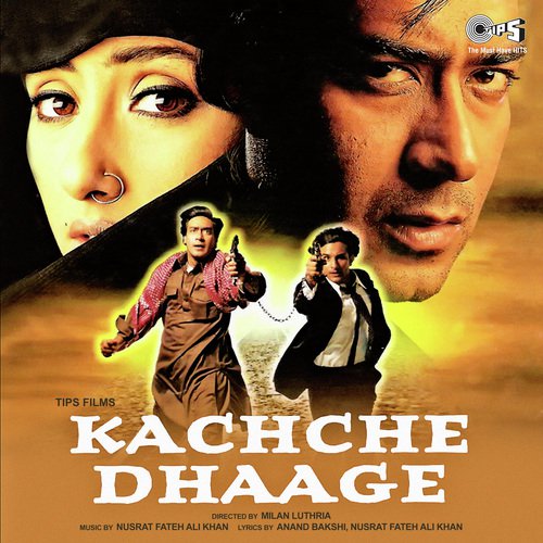 Kachche Dhaage (1999) (Hindi)
